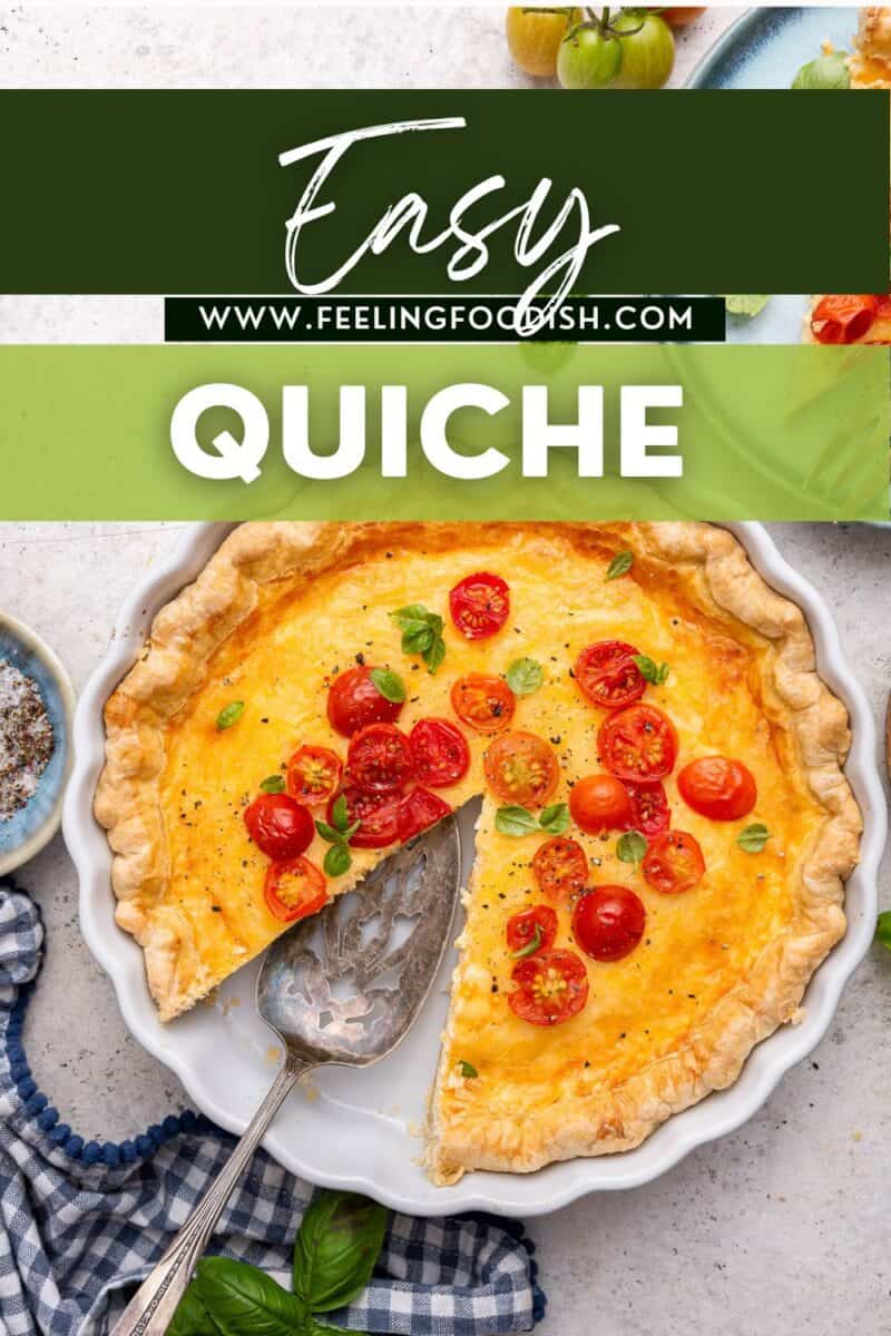 Top view of easy quiche topped with tomato and herbs.