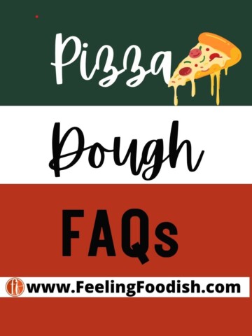 sign for pizza dough faqs